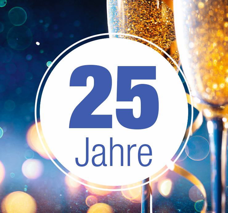 Jubiläum 25 Jahre